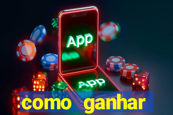 como ganhar dinheiro nos slots